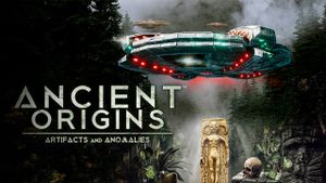 Ancient Origins: Artifacts and Anomalies's poster