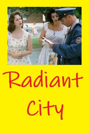 Radiant City's poster