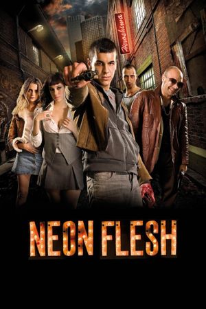 Neon Flesh's poster