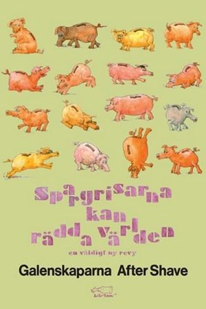 Spargrisarna kan rädda världen's poster