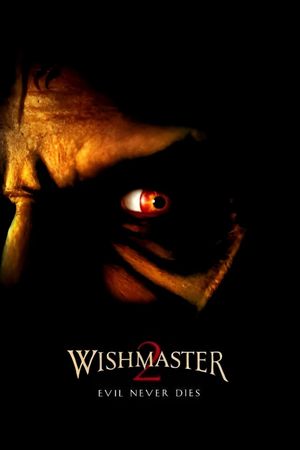 Wishmaster 2: Evil Never Dies's poster