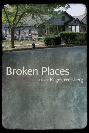 Broken Places's poster