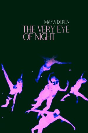 The Very Eye of Night's poster