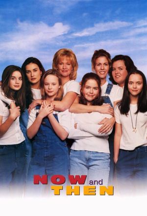 Now and Then's poster