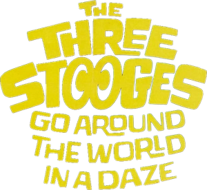 The Three Stooges Go Around the World in a Daze's poster