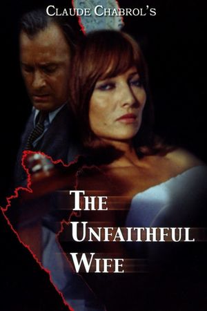 The Unfaithful Wife's poster
