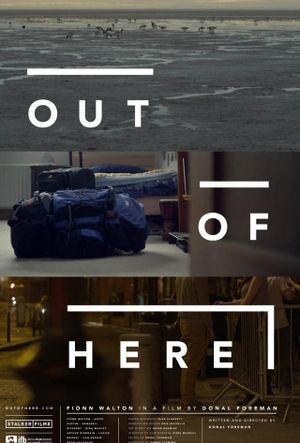 Out of Here's poster