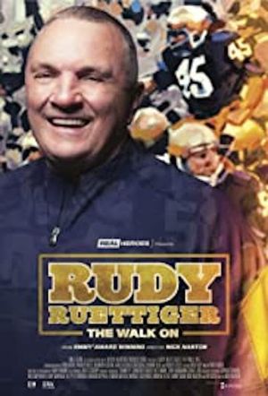 Rudy Ruettiger: The Walk On's poster