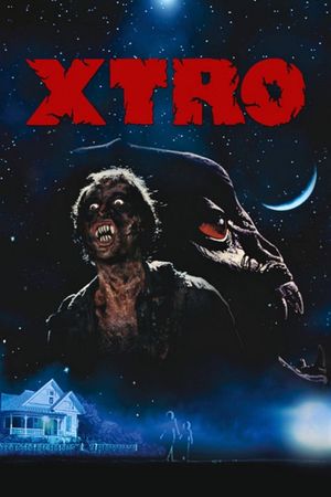 Xtro's poster