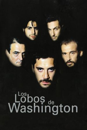 Los lobos de Washington's poster