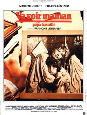 Va voir maman, papa travaille's poster