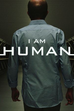 I Am Human's poster