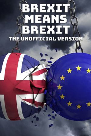 Brexit Means Brexit: The Unofficial Version's poster