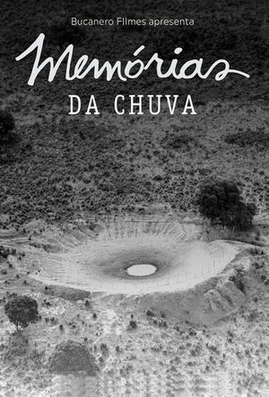 Memórias da Chuva's poster