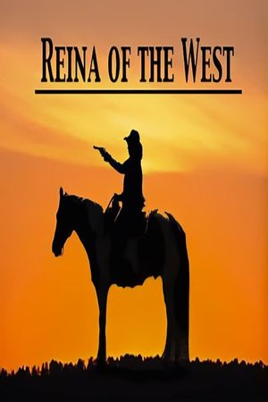 Reina of the West's poster