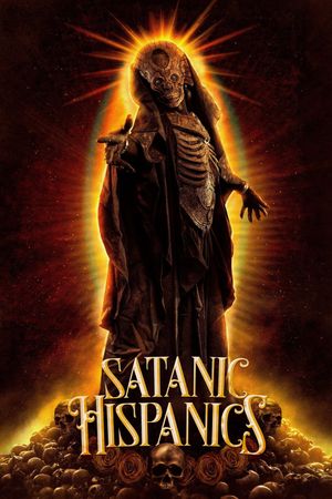 Satanic Hispanics's poster