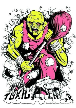 The Toxic Avenger's poster