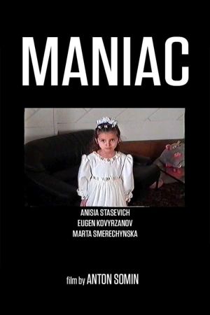 Maniac's poster