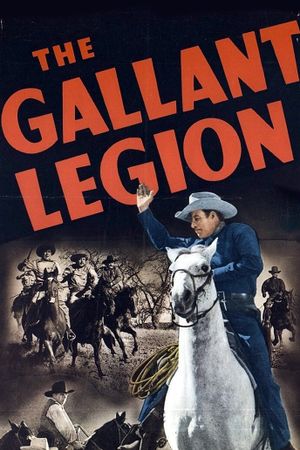 The Gallant Legion's poster