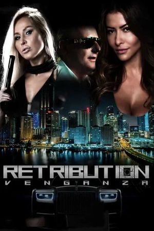 Retribution: Venganza's poster