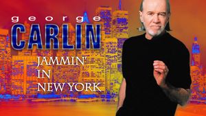 George Carlin: Jammin' in New York's poster