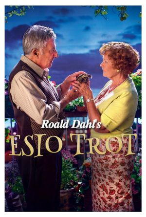 Roald Dahl's Esio Trot's poster