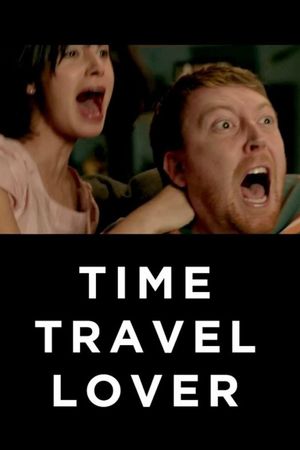 Time Travel Lover's poster image