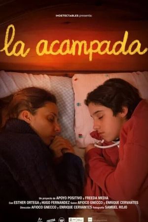 La acampada's poster