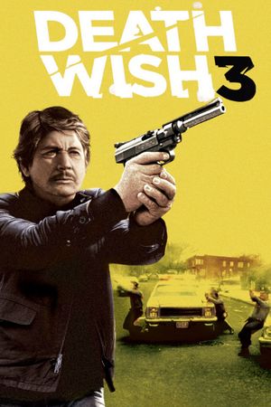 Death Wish 3's poster