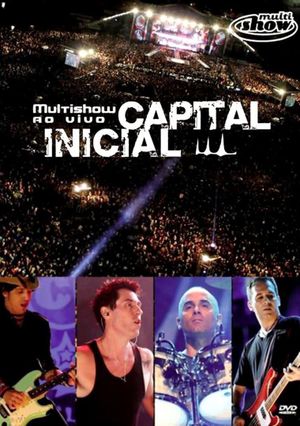 Capital Inicial - Multishow Ao Vivo's poster