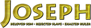 Joseph: Beloved Son, Rejected Slave, Exalted Ruler's poster