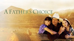 A Father's Choice's poster