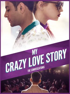 My Crazy Love Story's poster