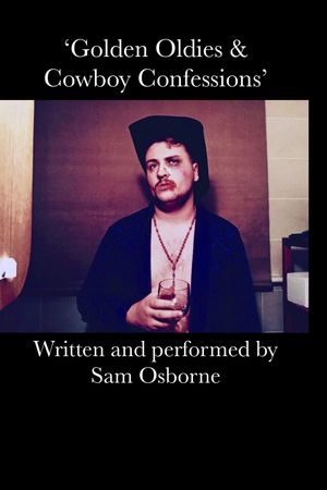 Golden Oldies & Cowboy Confessions's poster