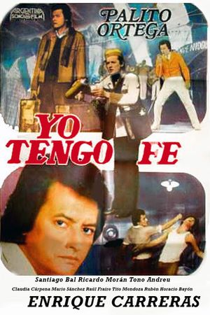 Yo tengo fe's poster