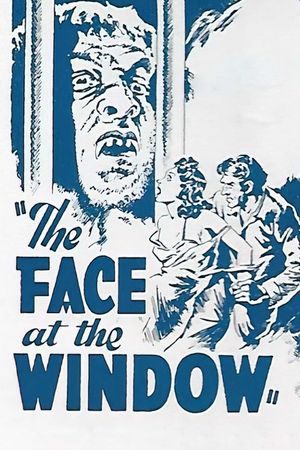 The Face at the Window's poster