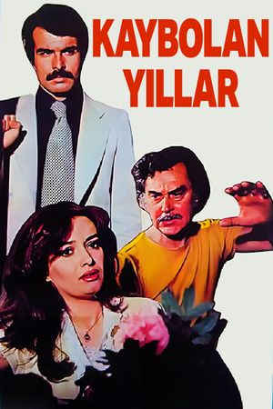 Kaybolan Yillar's poster