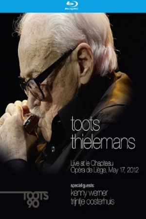 Toots Thielemans - Live at le Chapiteau Opera de Liege, May 17, 2012's poster