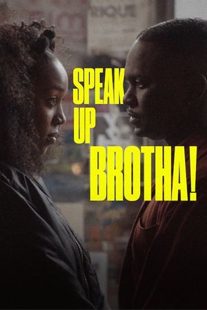 Speak Up Brotha!'s poster