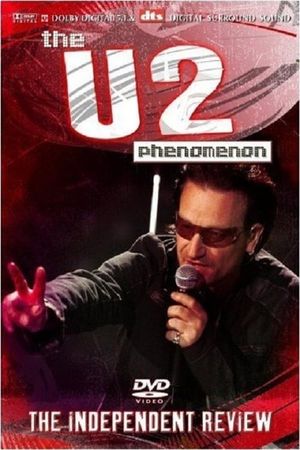 U2 Phenomenon - The Independent Review's poster