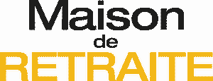 Maison de retraite's poster