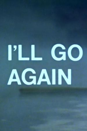 I'll Go Again's poster image