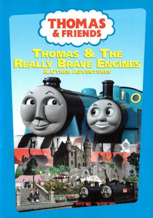 Thomas & Friends: Thomas & the Really Brave Engines's poster