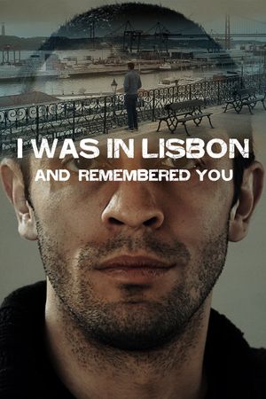 Estive em Lisboa e Lembrei de Você's poster