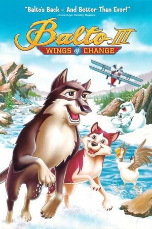 Balto III: Wings of Change's poster