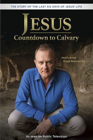 Jesus: Countdown to Calvary's poster