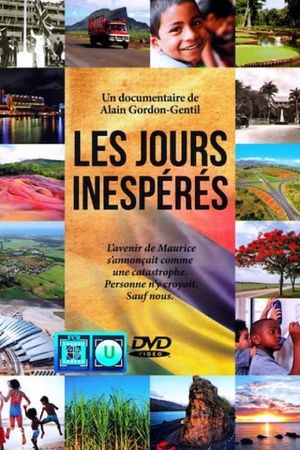 Les Jours Inespérés's poster