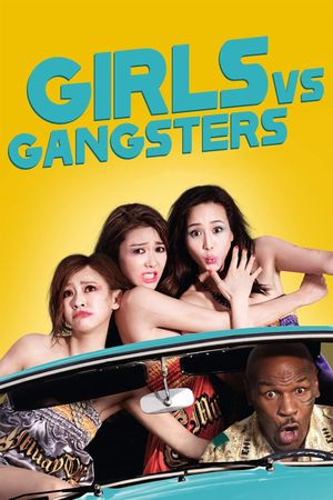 Girls vs Gangsters's poster