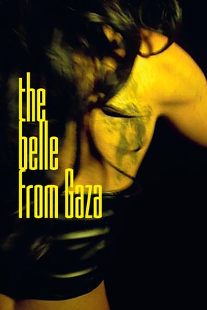 The Belle from Gaza's poster