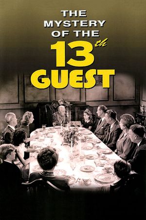 The Mystery of the 13th Guest's poster